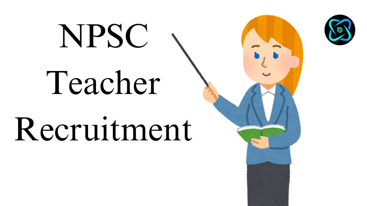 NPSC Teacher Recruitment