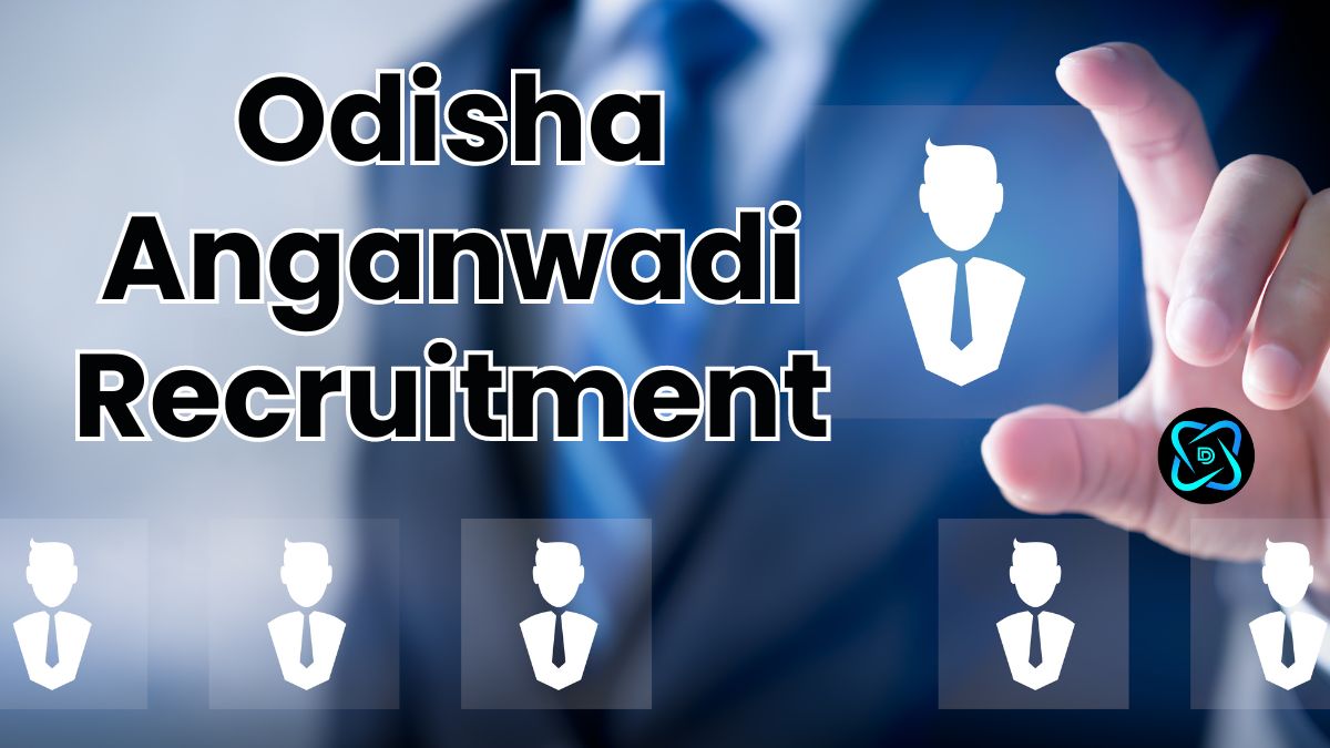 Odisha Anganwadi Recruitment