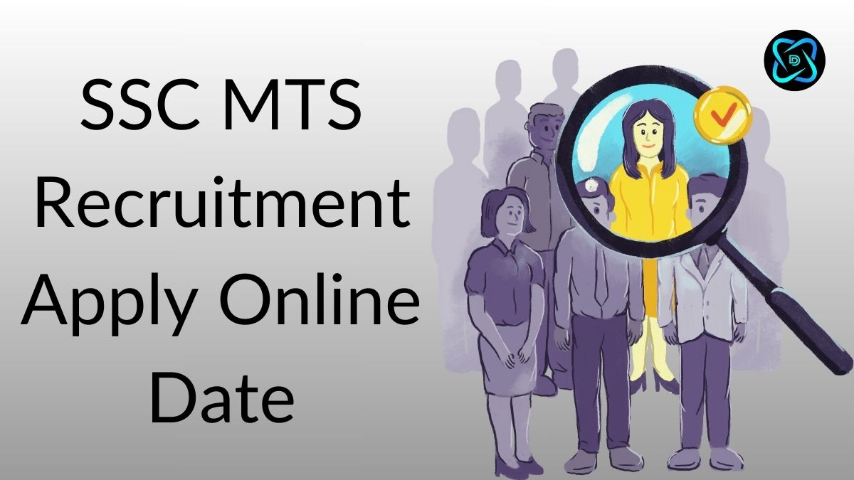 SSC MTS Recruitment Apply Online Date