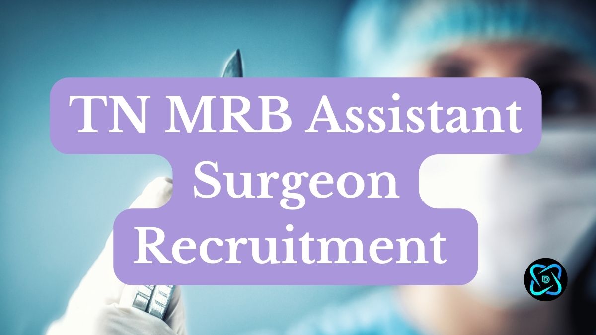 TN MRB Assistant Surgeon Recruitment